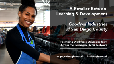 A Retailer Bets on Learning and Development: Goodwill Industries of San Diego County
