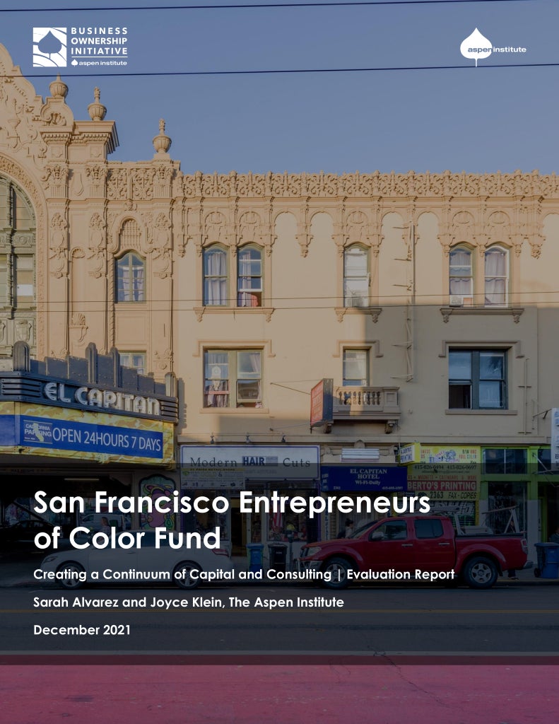 Cover page: "San Francisco Entrepreneurs of Color Fund: Creating a Continuum of Capital and Consulting" by Sarah Alvarez and Joyce Klein