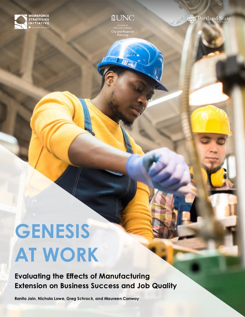 Cover Page: "Genesis at Work: Evaluating the Effects of Manufacturing Extension on Business Success and Job Quality"
