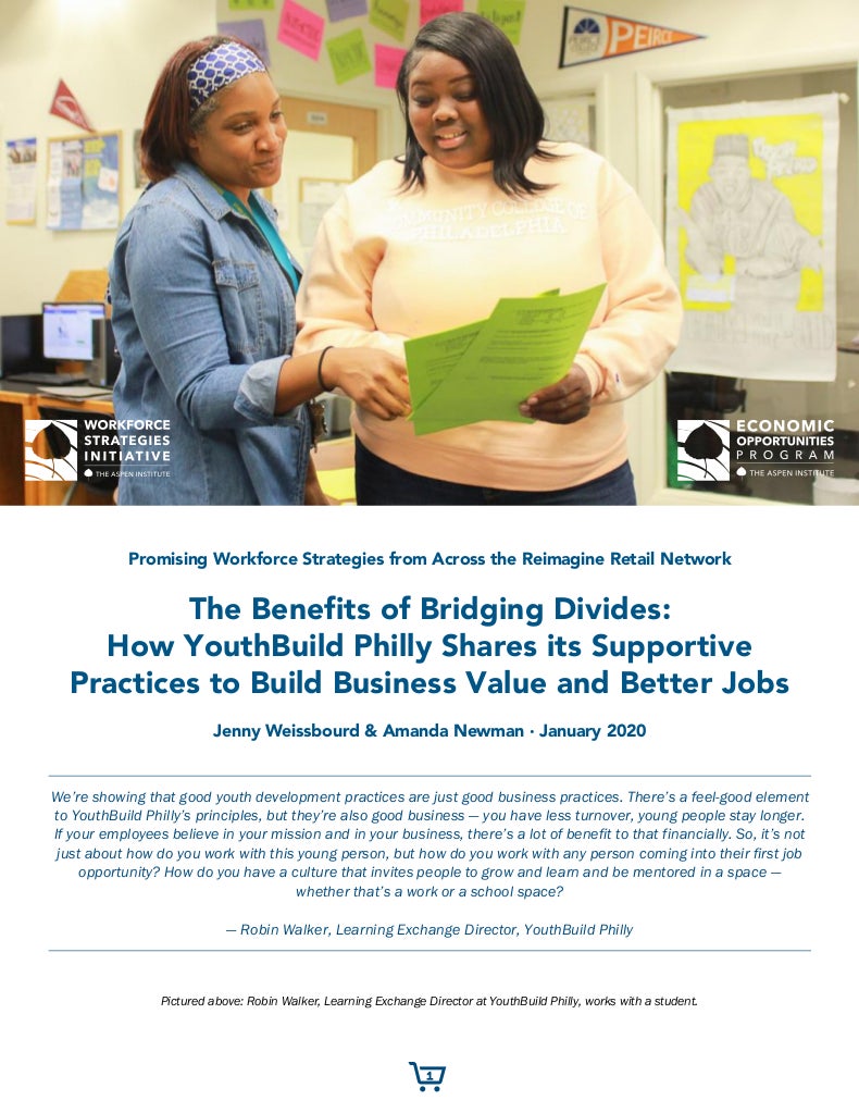 Cover page: "The Benefits of Bridging Divides: How YouthBuild Philly Shares its Supportive Practices to Build Business Value and Better Jobs"