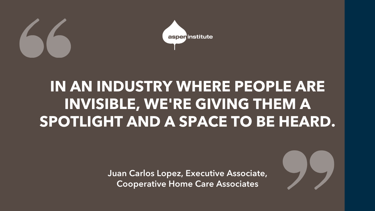 Graphic with a quote from Juan Carlos Lopez: "In an industry where people are invisible, we're giving them a spotlight and a space to be heard."